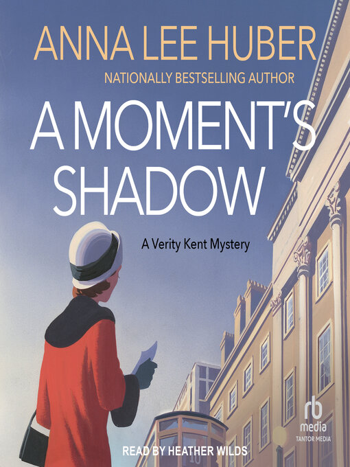 Title details for A Moment's Shadow by Anna Lee Huber - Wait list
